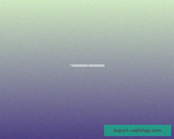 B体育注册指南助您快速完成账户创建并享受精彩体育赛事体验